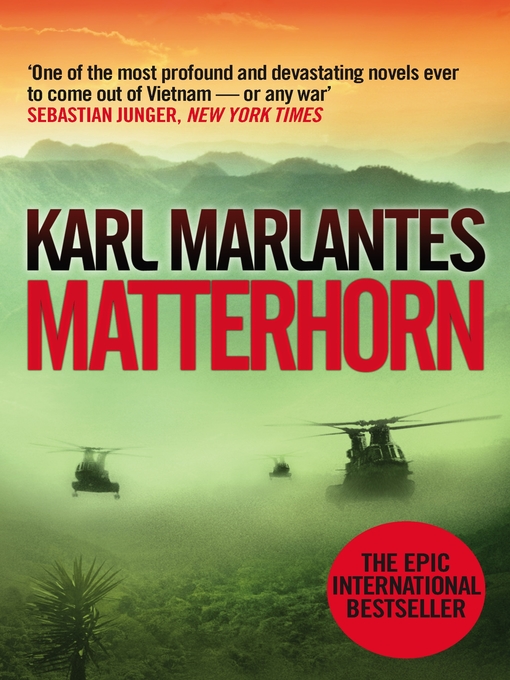 Title details for Matterhorn by Karl Marlantes - Available